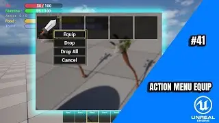 Unreal Engine 5 Tuto - FPS Multiplayer Survival partie 41 : Equiper les items depuis l'action menu
