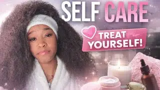 Self Care Routine *Skin Care, Hair Care, Body Care 🧖🏽‍♀️🧼