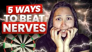 5 Ways to Calm Your NERVES & Beat Darts Performance Anxiety