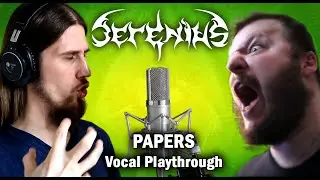 SERENIUS - Papers (Vocal Playthrough)