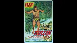 Tarzan y los cazadores, 1958 de Charles F. Haas, com Gordon Scott, Eve Brent