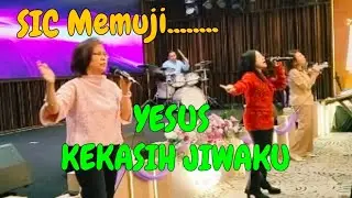 YESUS KEKASIH JIWAKU Medley AKU DI SAYANG TUHAN, By: Wulan Ester & PAW SIC SBC3