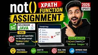 93. not() function in XPath Expressions - Assignment (Selenium Java 2026)