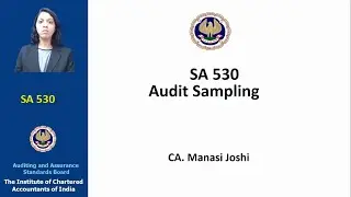 SA 530 PART 1, Awareness among the CA Members about Auditing Standards (By CA Manasi Joshi)