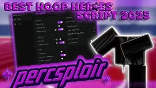 BEST HOOP HEROES SCRIPT | PERCSPLOIT (AUTO GUARD, ANTI PUSH, AUTO GREEN, SPEED BOOST, & MANY MORE)