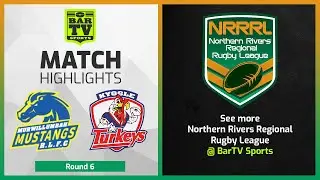 Murwillumbah Mustangs v Kyogle Turkeys Rd6 Highlights - Northern Rivers Rugby League 2022