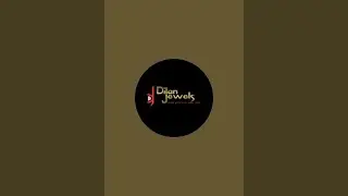 Dilan Jewels is live