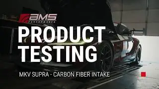 AMS Supra Carbon Fiber Intake Testing