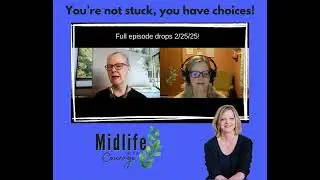 You're Not Stuck-You Have Choices with Heather Stewart