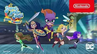 DC Super Hero Girls: Teen Power - Launch Trailer - Nintendo Switch | @playnintendo