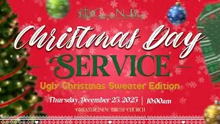 Greater New Birth Church: Christmas Day Service 