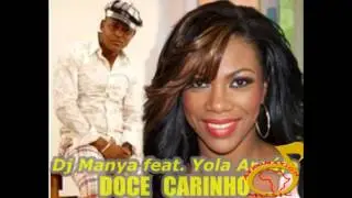 Dj Manya & Yola Araujo - Doce Carinho (2012)