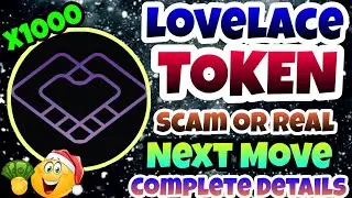 Lovelace Token EXPLAINED - The Metaverse GEM! LoveLace World Token | Scam Or Not?