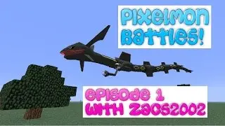 Pixelmon Battles | Episode 1 | Zacs2002