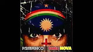 4.&ordm; CD (completo) da Banda Nova - &aacute;lbum Pernambuco - Ano 2014