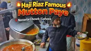 Lahori Nashta Level 1000! Haji Riaz Ka Siri Paye + Anda Channey + Murghi Shorba Combo