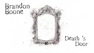 Brandon Boone - Death's Door