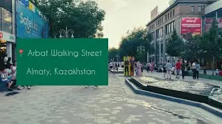 Arbat Walking Street - Almaty, Kazakhstan