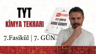 7. GÜN | 7. Fasikül | TYT Tekrar Soru Kampı
