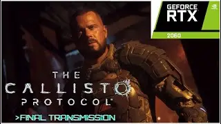 RTX 2060 Super | THE CALLISTO PROTOCOL DLC: Final Transmission 2026. Доповнення. part - 02