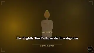KPOS /Inquisition/The Slightly Too Enthusiastic Investigation/ Warhammer 40.000 / Music /DarkCabaret