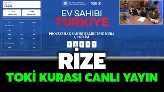 TOKİ Rize Kura Çekimi Canlı | 2 Bin 42 Konut Kurası