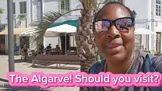 Algarve Worth a Visit?