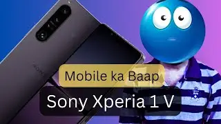 Sony Xperia 1 V | Full Review