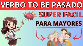 EL VERBO TO BE EN PASADO SIMPLE EXPLICADO FÁCIL | WAS & WERE CON EJEMPLOS REALES
