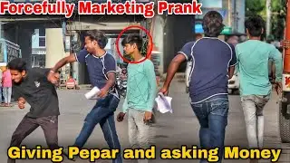 Forcefully Marketing Prank - Asking Money for Paper| Epic Reactions | The Crazy Infinity