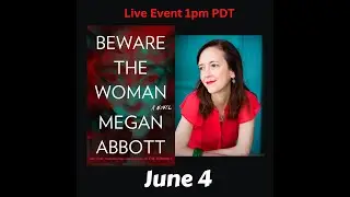 Megan Abbott discusses Beware the Woman