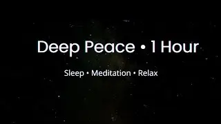 1 Hour Healing Angelic Sounds for Sleep, Meditation & Relaxation