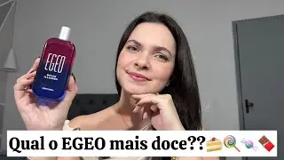 QUAL O EGEO MAIS DOCE? | Minha coleção de perfumes Egeo O Boticário 💖✨