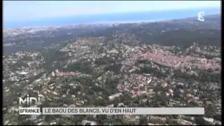 VUE D'EN HAUT : Le Baou des Blancs