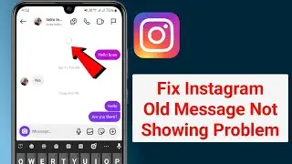 How to Fix Instagram Old Message Not Showing Problem 2025 | Old Chat Not Showing On Instagram Solve