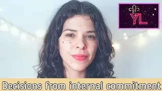 Decisions from internal commitment