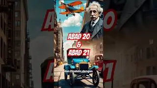 Abad Ke 20 dan Abad Ke 21