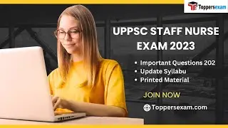 UPPSC STAFF NURSE Important Questions 2023, Update Syllabus, Printed Material, Online Test Series