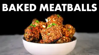 The Best Oven-Baked Meatballs Recipe!