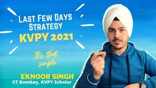 KVPY (SA/SX) | Short, Simple Strategy to Success | #Shorts | Eknoor Singh, IIT Bombay