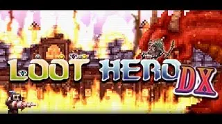 Loot Hero DX gameplay: tips and tricks.. towards your push for 100% achievements.