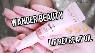 Wander Beauty Lip Retreat Oil Skinny Dip Review | Sephora Lip Makeup Reviews