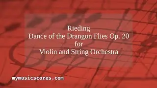 Rieding Dance of the Dragon Flies Op 20 for Violin and String Orchestra