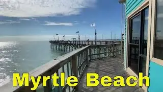 Myrtle Beach Pier 14 Fishing Pier - Tour of Pier & Ocean Views 2022