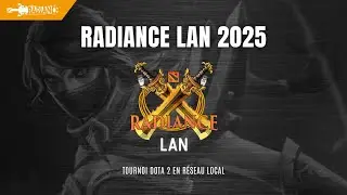 [FR] Annonce Radiance LAN 2025