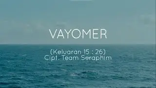 Vayomer - Lyric Video