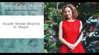 South Wind [Waltz] - Tune of the Month with Shannon Heaton