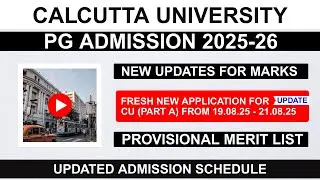 Calcutta University PG Admission 2025 26 New Update  Fresh Application, Marks Update & Correction