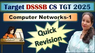 Computer Networks Part-1 | CN Revision for DSSSB CS TGT