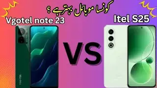 Itel S25 vs VGOTEL Note 23 | Best Budget Smart phone under 30,000 🔥 Detail Comparison